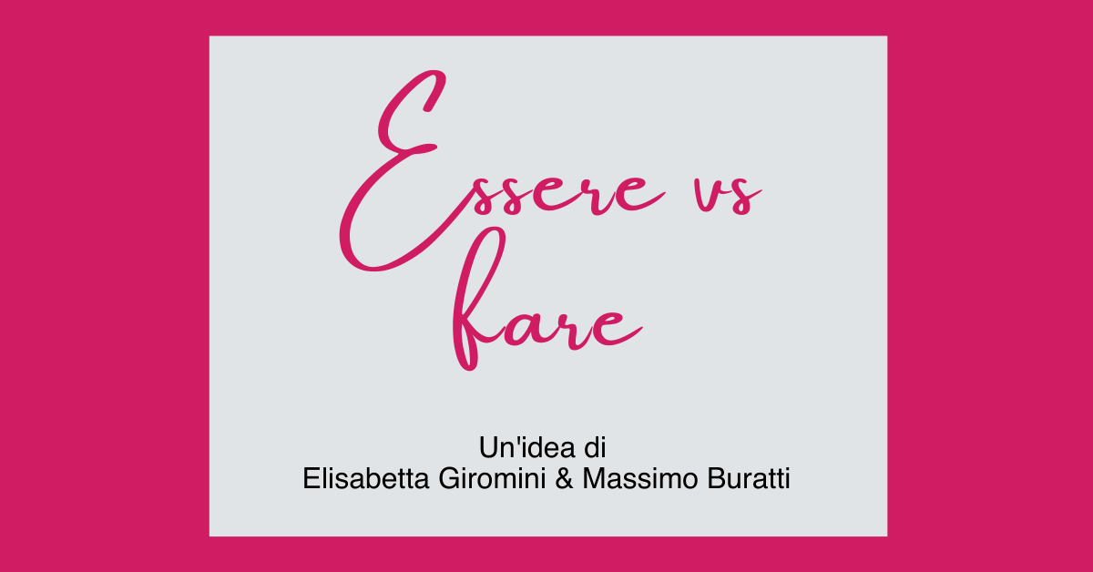 viaggio parole essere vs fare